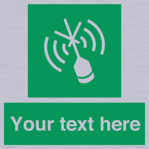 Custom sign safe condition Emergency position beacon